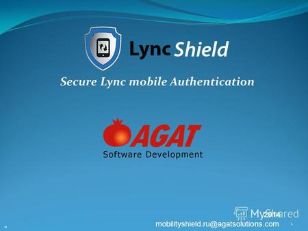 Secure Lync mobile Authentication V3 1 2014 mobilityshield.ru@agatsolutions.com.