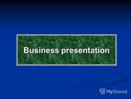 Business presentation. Types of presentations For businessTradingSocial.