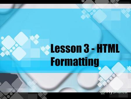 Lesson 3 - HTML Formatting. Text Formatting Tags TagDescription Defines bold text Defines big text Defines emphasized text Defines italic text Defines.