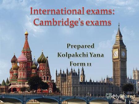 Plan: Key English Test (KET) Preliminary English Test (PET) First Certificate in English (FCE) Certificate in Advanced English (CAE) Certificate in Proficiency.