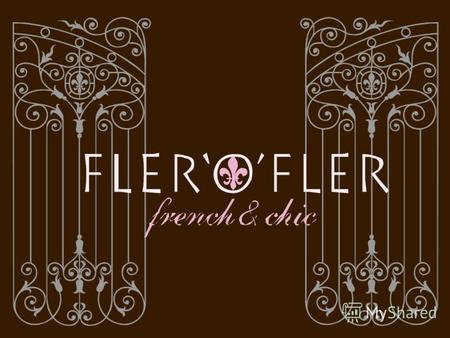 FLER-O-FLER Российская компания FLER-O-FLER более 14 лет успешно работает на рынке модной женской одежды. Компания осуществляет законченный производственный.