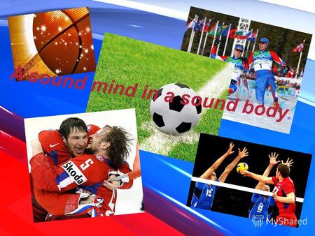 A sound mind in a sound body.. Does the geographical position influence on sport of Russia?