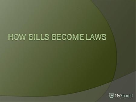 A Bill is a proposal for a new law, or a proposal to change an existing law that is presented for debate before Parliament. Bills are introduced in either.