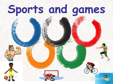 Sports and games. Write the words: [skeıtıŋ] [swımıŋ] [saıklıŋ]