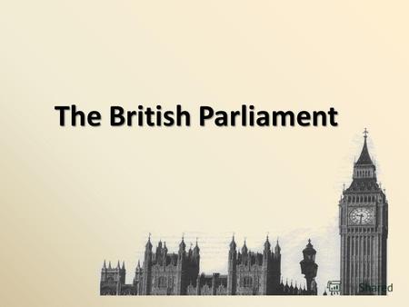 The British Parliament. Find the Russian equivalents: