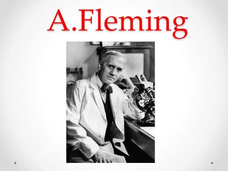 Alexander Fleming 