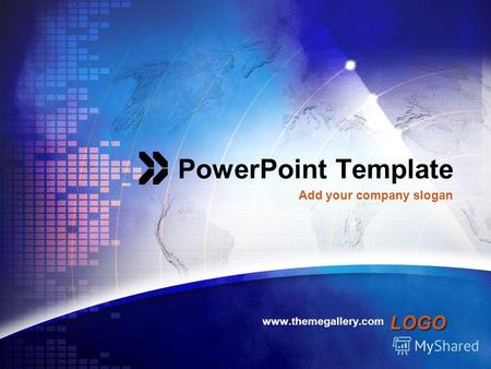 LOGO PowerPoint Template www.themegallery.com Add your company slogan.