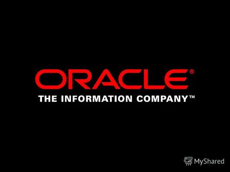 Oracle Business Intelligence 10 g Новый продукт для бизнес- анализа Последние версии всех инструментов анализа (из OAS) + средства разработки (2 NU лицензии.
